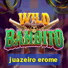 juazeiro erome